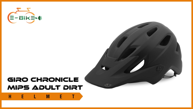 10. Giro Chronicle Mips Adult Dirt Helmet