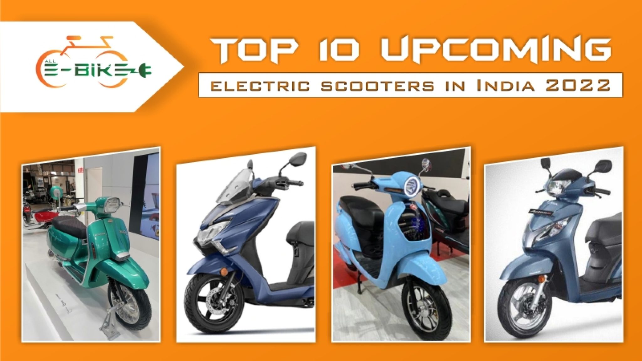 Top 10 Electric Scooters in India 2022 AllElectric Bikes