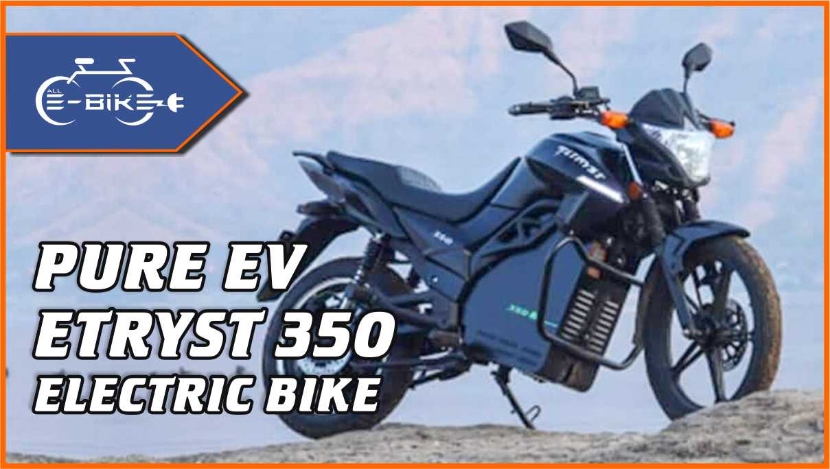 Pure EV Etryst 350 Electric Bike